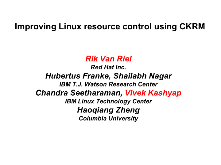 improving linux resource control using ckrm