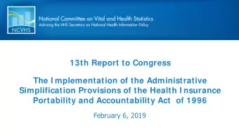 13th Report to Congress  The I mplementation of the Administrative  Simplification Provisions of