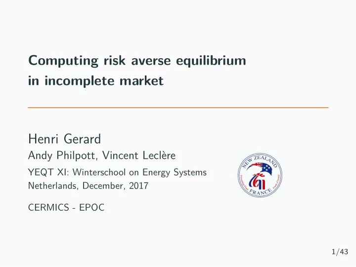 computing risk averse equilibrium in incomplete market