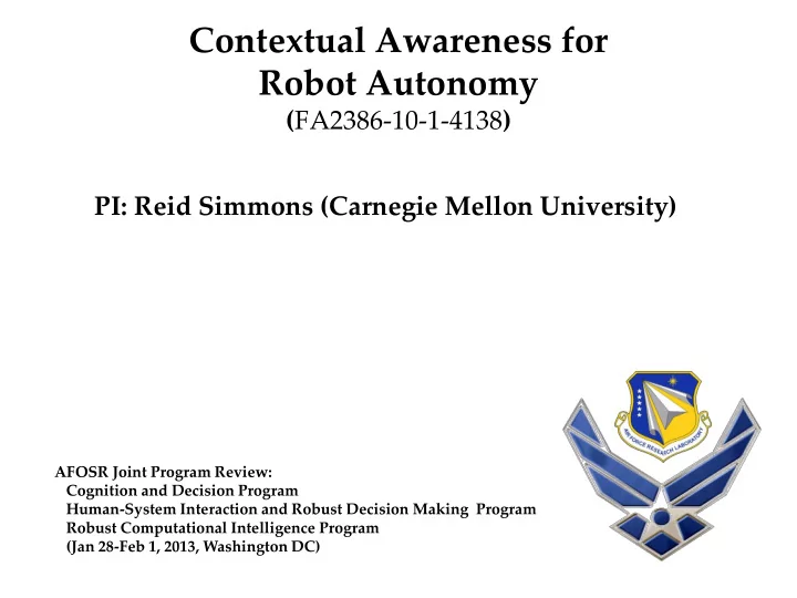 contextual awareness for robot autonomy