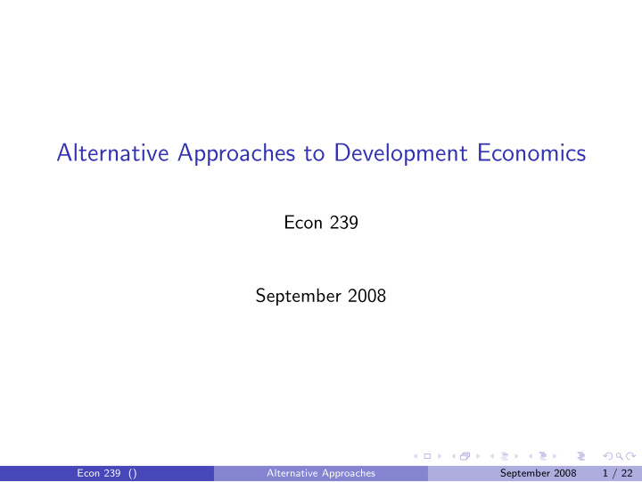 alternative approaches to development economics