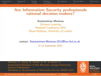 Are Information Security professionals  rational decision-makers?  .  Konstantinos Mersinas