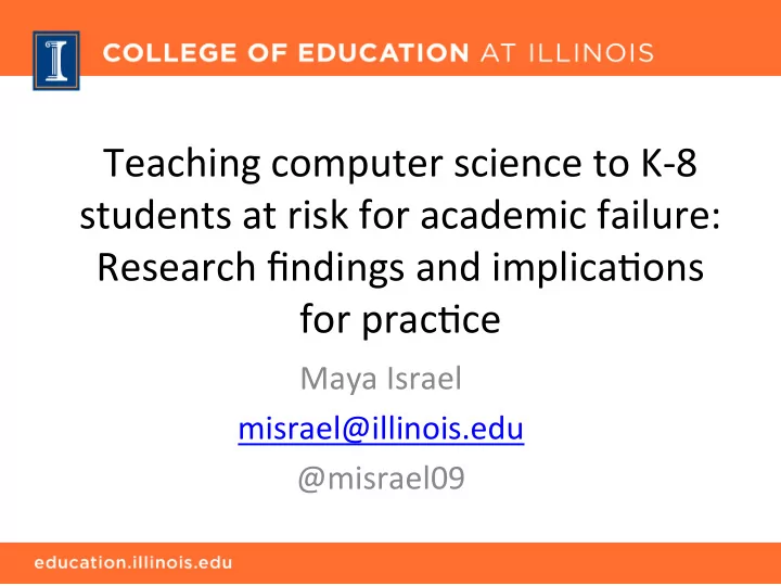 teaching computer science to k 8 students at risk for