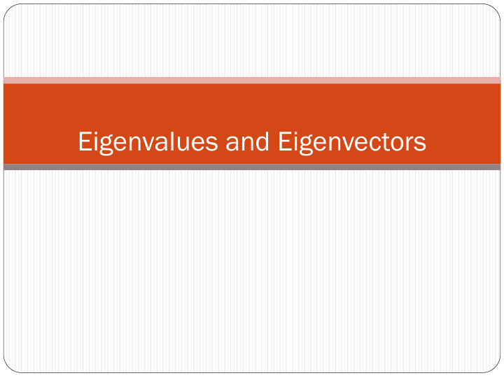 eigenvalues and eigenvectors few concepts to remember
