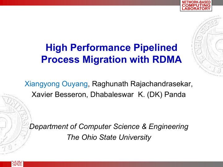high performance pipelined process migration with rdma