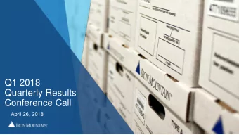 Q1 2018  Quarterly Results  Conference Call  April 26, 2018  Safe Harbor Language and  2