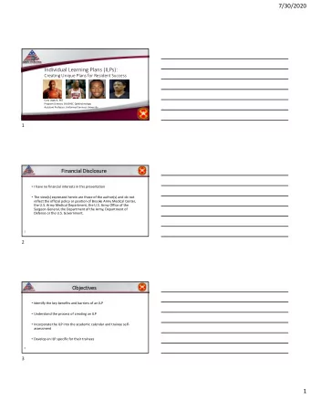 7/30/2020  Individual Learning Plans (ILPs):  Creating Unique Plans for Resident Success  Gary