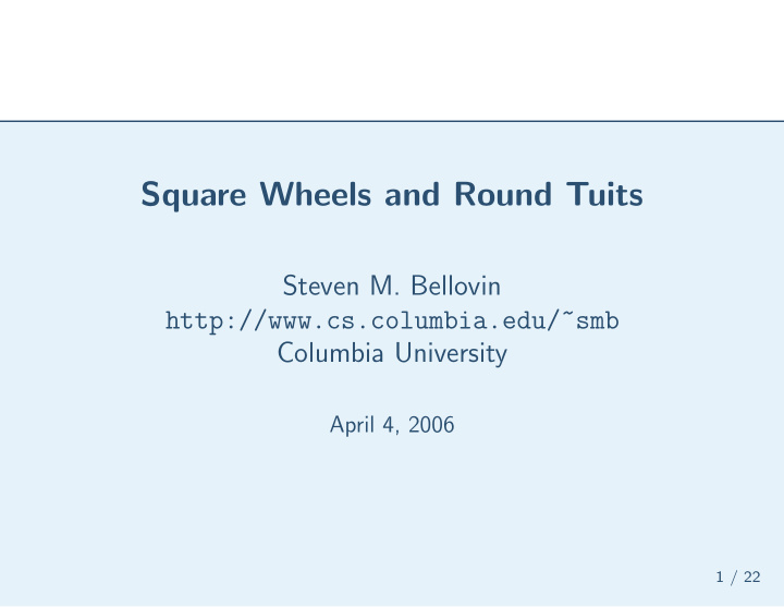 square wheels and round tuits