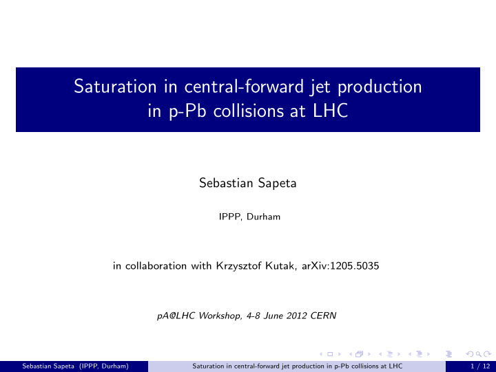 saturation in central forward jet production in p pb