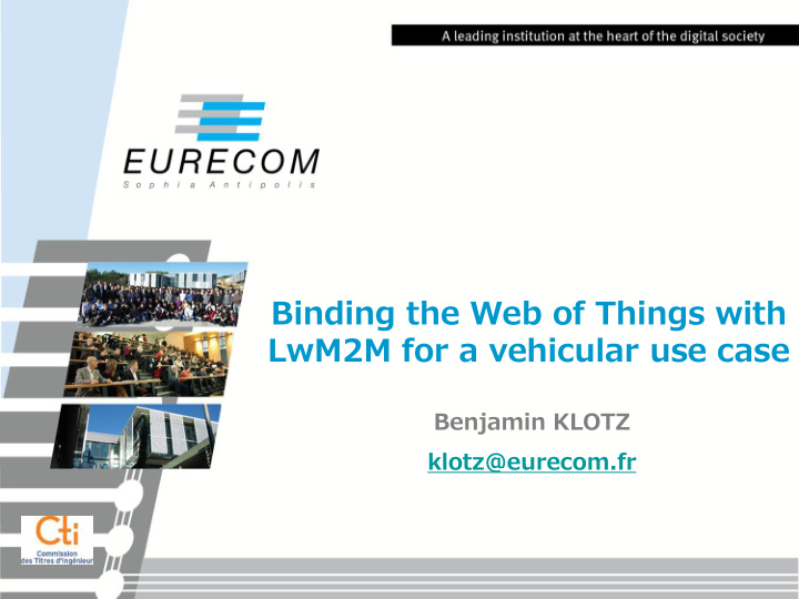 binding the web of things with lwm2m for a vehicular use