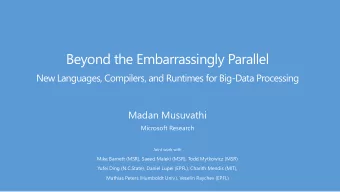 Beyond the Embarrassingly Parallel  New Languages, Compilers, and Runtimes for Big-Data Processing