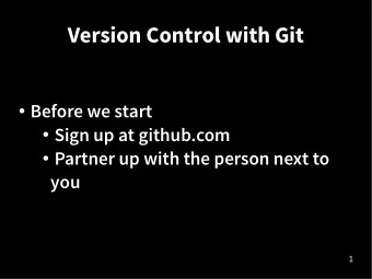 V  e  r  s  i  o  n  C  o  n  t  r  o  l  w  i  t  h  G  i  t   B  e  f  o  r  e  w  e  s  t  a