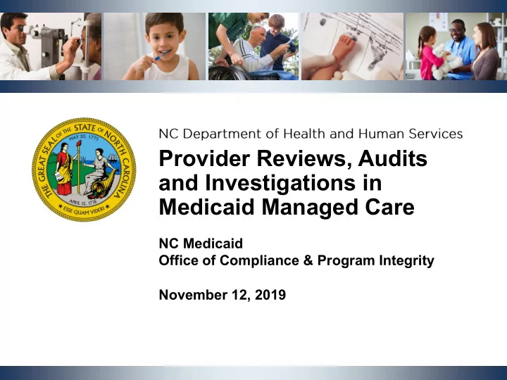 provider reviews audits