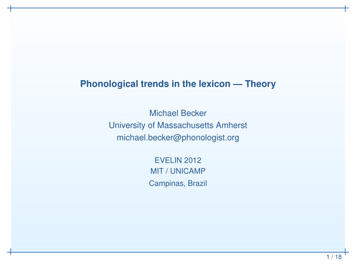 phonological trends in the lexicon theory