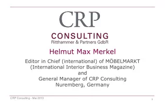 Helmut Max Merkel  Editor in Chief (international) of MBELMARKT  (International Interior Business