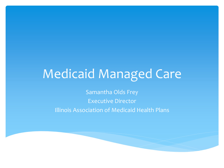 medicaid managed care