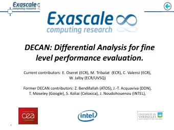 DECAN: Differential Analysis for fine  level performance evaluation.  Current contributors: E.
