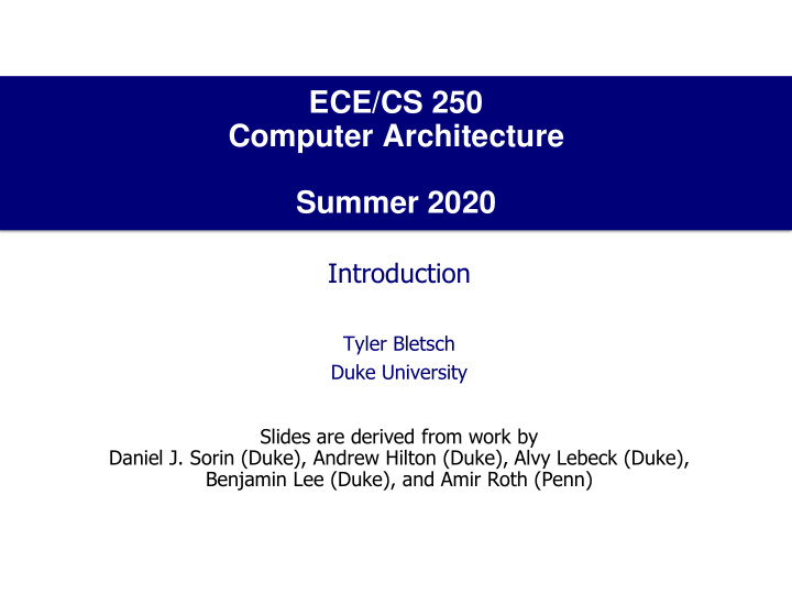 ece cs 250 computer architecture summer 2020