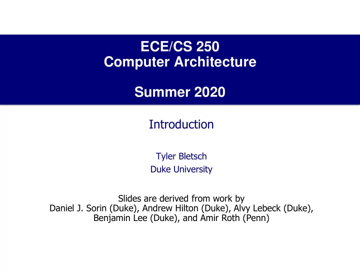 ece cs 250 computer architecture summer 2020