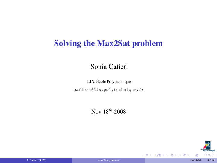solving the max2sat problem