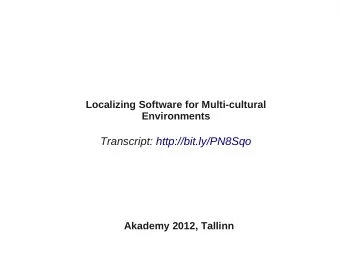 Transcript: http://bit.ly/PN8Sqo  Akademy 2012, Tallinn  about me:  Runa Bhattacharjee [