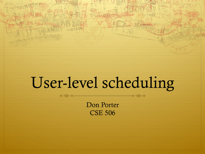 user level scheduling