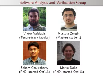 Software Analysis and Verification Group  Viktor Vafeiadis  Mustafa Zengin  (Tenure-track faculty)