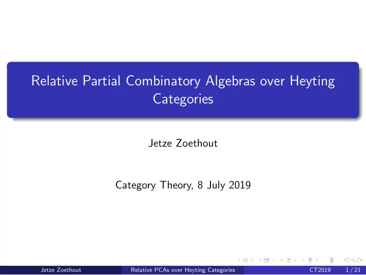 relative partial combinatory algebras over heyting