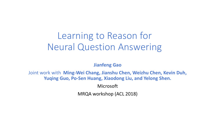 learning to reason for neural question answering