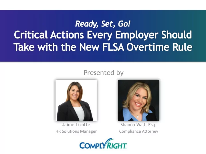 presented by jaime lizotte shanna wall esq hr solutions