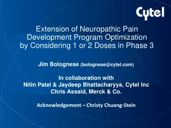 Extension of Neuropathic Pain  Development Program Optimization by Considering 1 or 2 Doses in