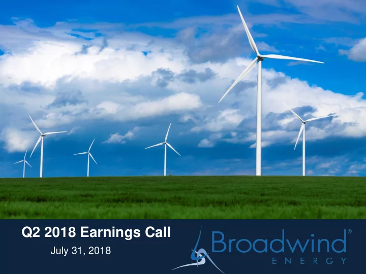 q2 2018 earnings call