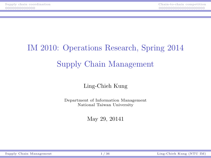 im 2010 operations research spring 2014 supply chain