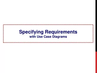 Specifying Requirements  with Use Case Diagrams  OUTLINE  Introduction  Use Case Diagrams  Writing