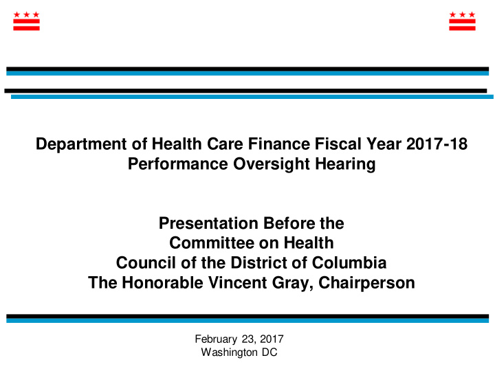 department of health care finance fiscal year 2017 18