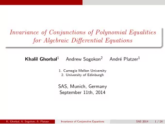Invariance of Conjunctions of Polynomial Equalities  for Algebraic Differential Equations Khalil