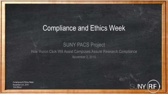 Compliance and Ethics Week  SUNY PACS Project  How Huron Click Will Assist Campuses Assure Research