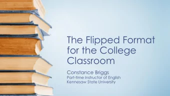 Classroom  Constance Briggs  Part-time Instructor of English  Kennesaw State University  Look