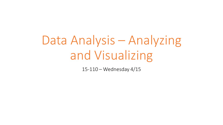 data analysis analyzing and visualizing