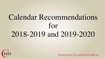 Calendar Recommendations  for  2018-2019 and 2019-2020  Empowering Educational Excellence  WHO