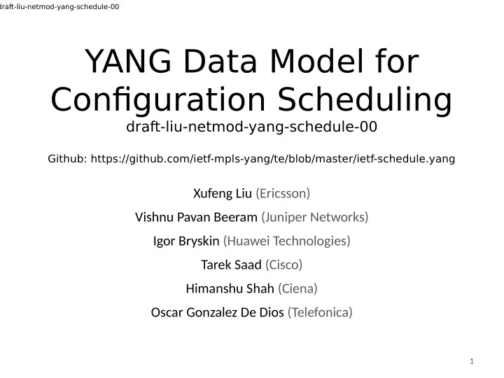 yang data model for confjguration scheduling