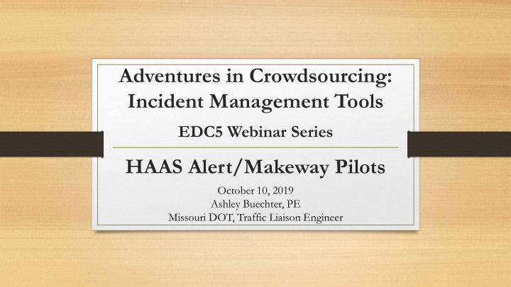 adventures in crowdsourcing incident management tools