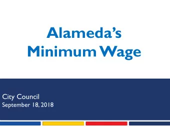 Alamedas  Minimum Wage  Alameda Economic Development Strategic Plan  City Council  Task Force