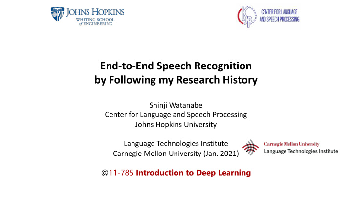 end to end speech recognition by following my research