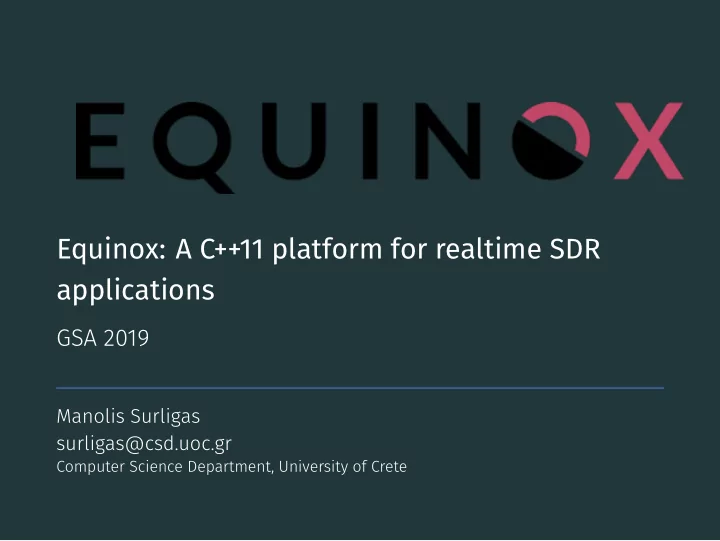 equinox a c 11 platform for realtime sdr applications