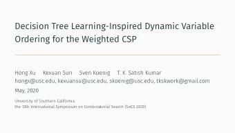 Decision Tree Learning-Inspired Dynamic Variable  Ordering for the Weighted CSP  Hong Xu  Kexuan