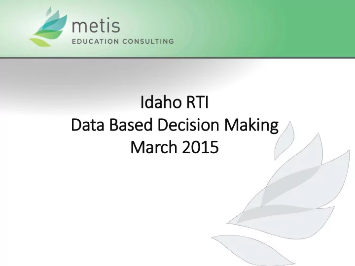 id idaho rti