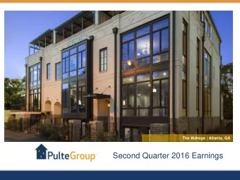 Second Quarter 2016 Earnings  Forward-Looking Statements This presentation includes forward -