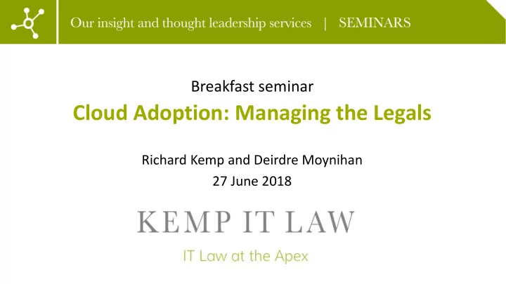 cloud adoption managing the legals