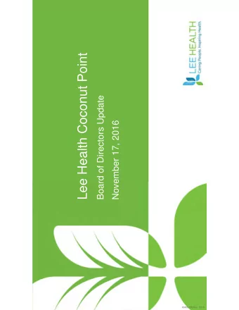 Lee Health Coconut Point  Board of Directors Update  November 17, 2016  #3400.159 Rev. 10/16